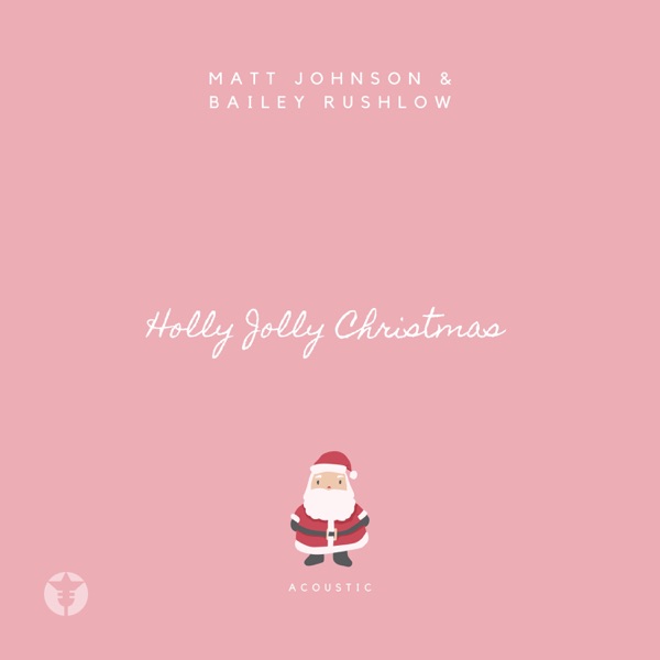 Holly Jolly Christmas (Acoustic) - Single album cover