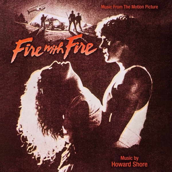 Fire With Fire (Music from the Motion Picture) album cover