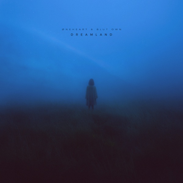Dreamland - Single album cover