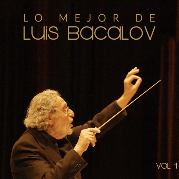 Lo Mejor De Luis Bacalov, Vol. 1 album cover