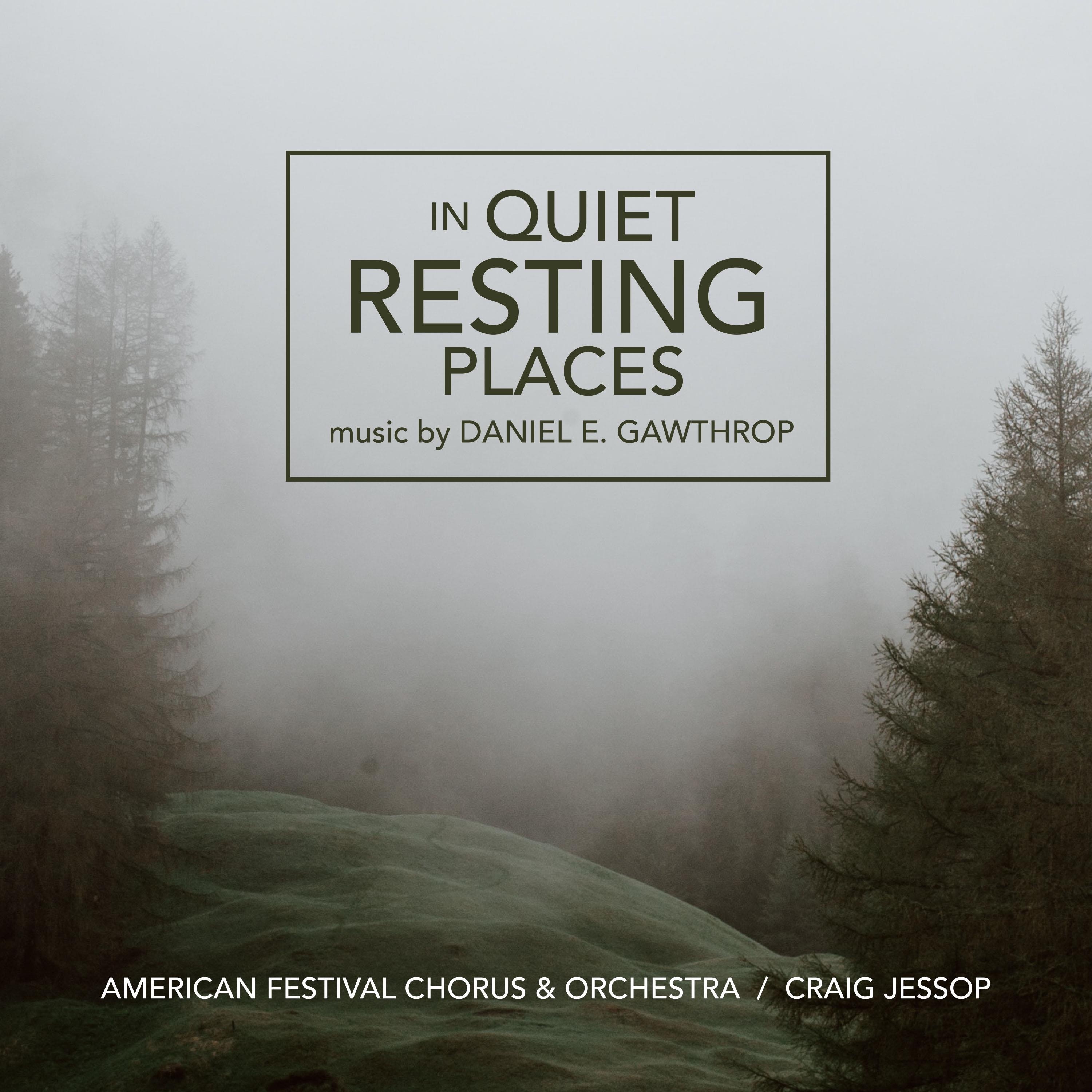 Daniel E. Gawthrop: In Quiet Resting Places album cover