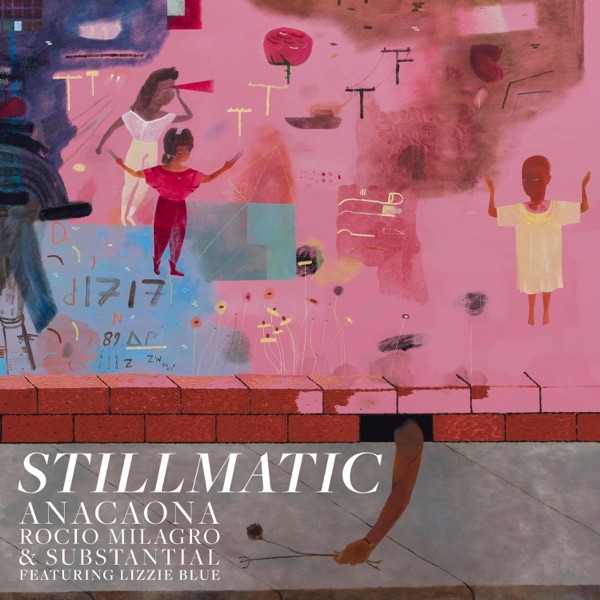 Stillmatic (feat. Lizzie Blue) - Single album cover