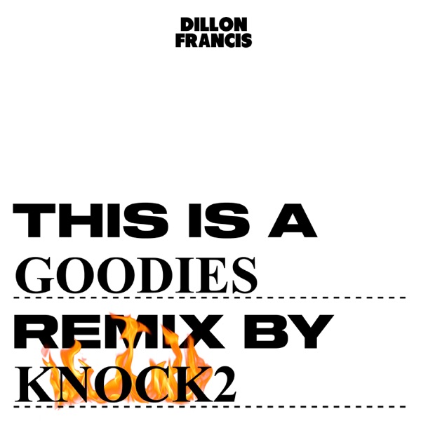 Goodies (Knock2 Remix) - Single album cover
