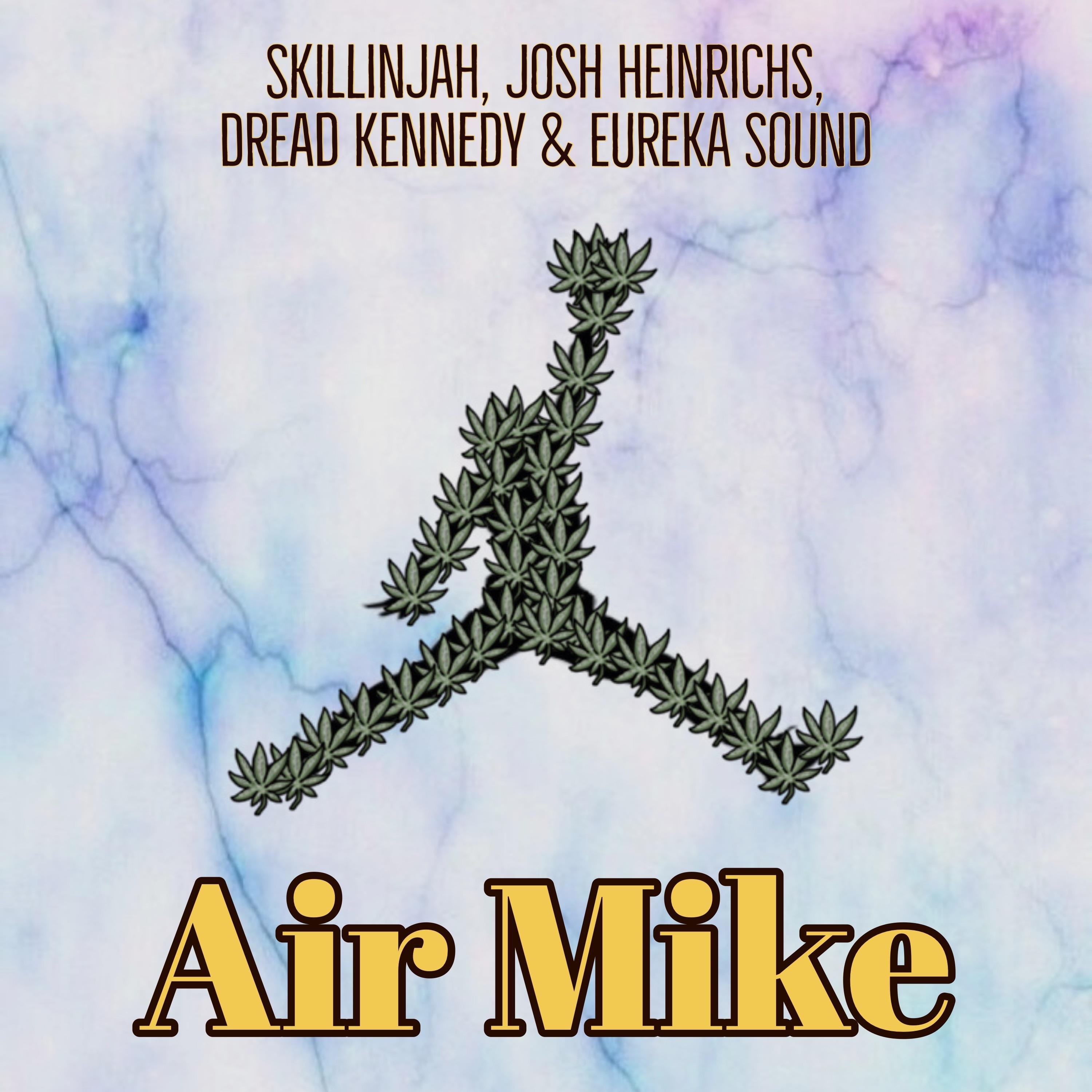 Air Mike (feat. Dread Kennedy & Eureka Sound) - Single album cover