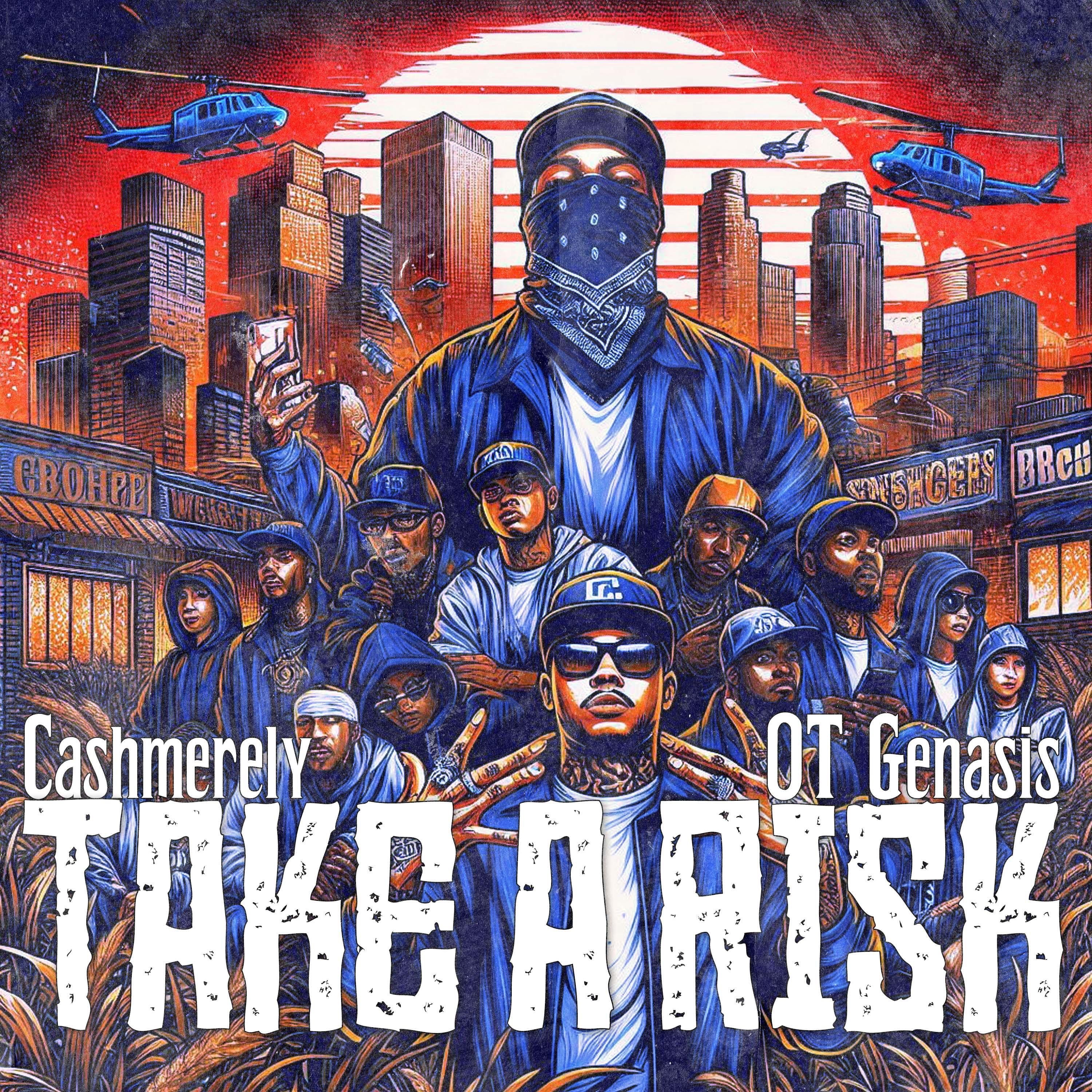 Take a Risk (feat. O.T. Genasis) - Single album cover
