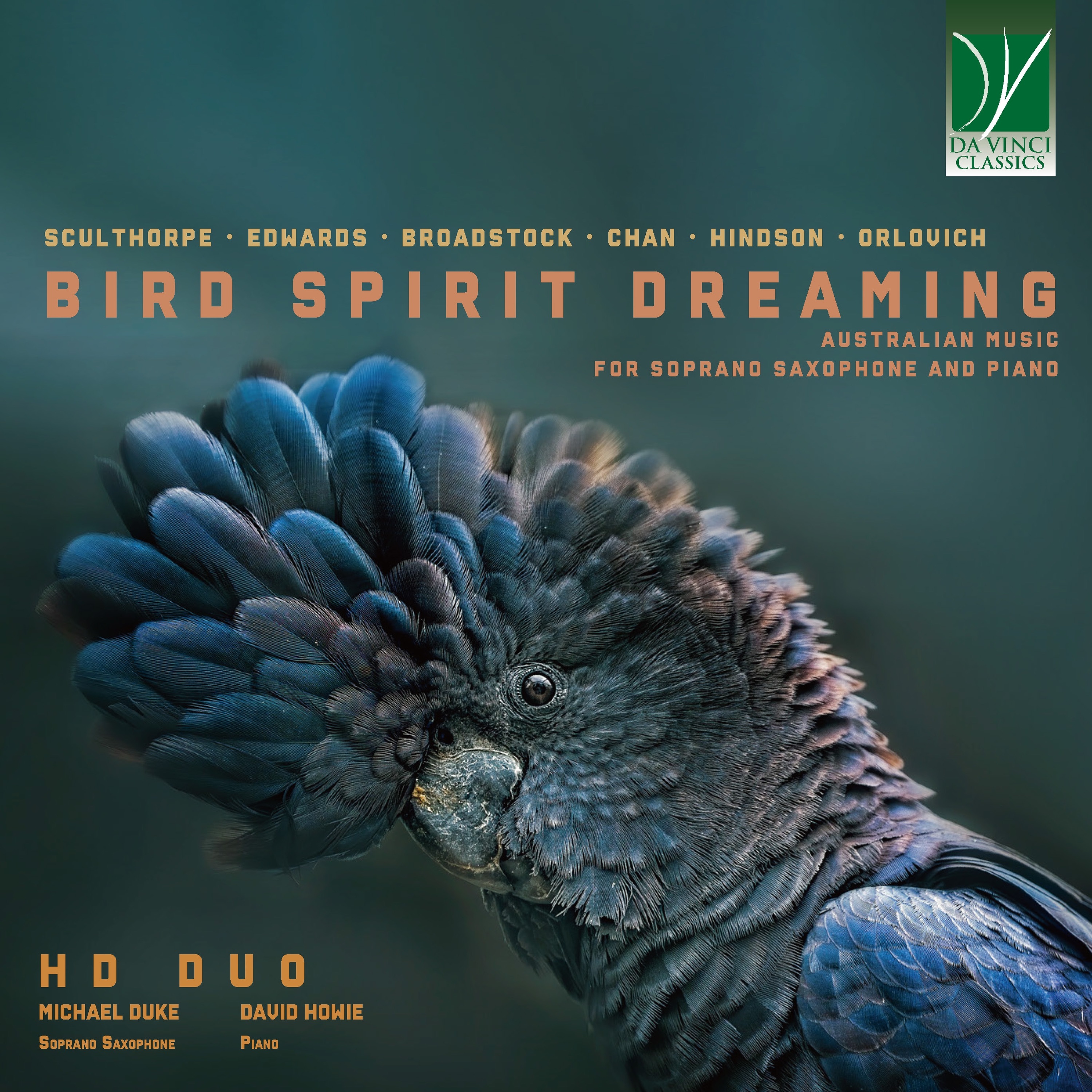 Bird Spirit Dreaming: Australian: Music for Soprano Saxophone and Piano album cover