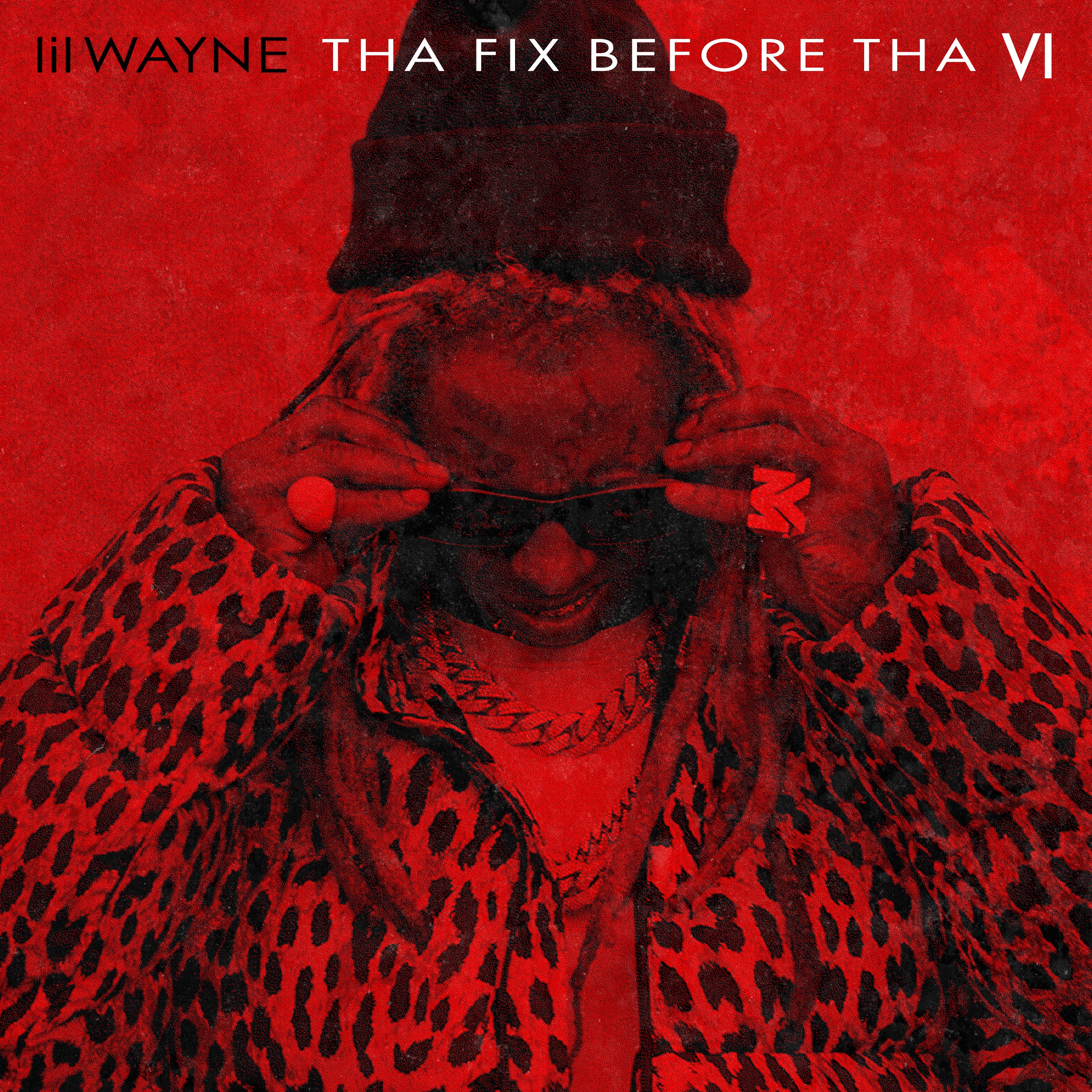 Tha Fix Before Tha VI album cover