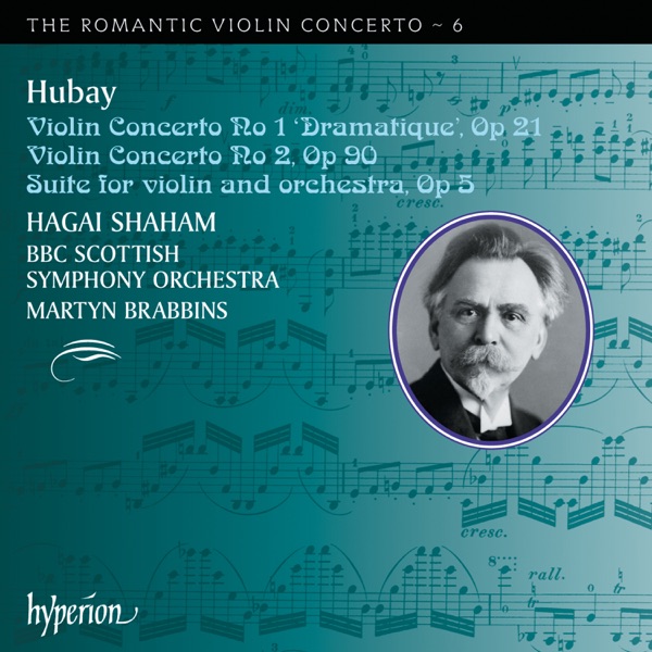 Hubay: Violin Concertos Nos. 1 & 2 (Hyperion Romantic Violin Concerto 6) album cover