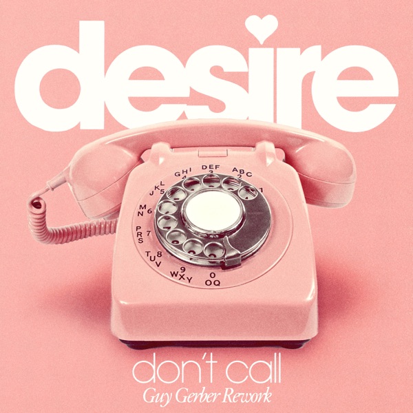 Don't Call (Guy Gerber Rework - Radio Edit) - Single album cover