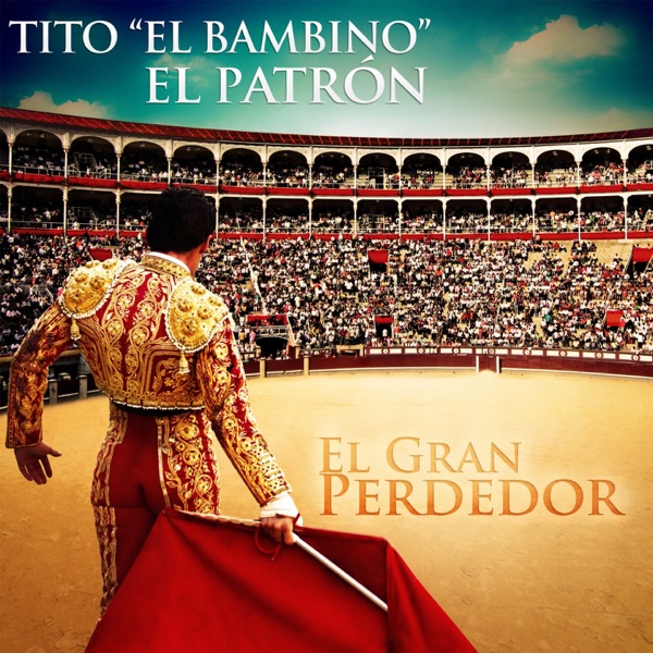 El Gran Perdedor - Single album cover