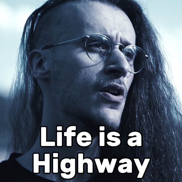 Life Is a Highway (Sad) - Single album cover