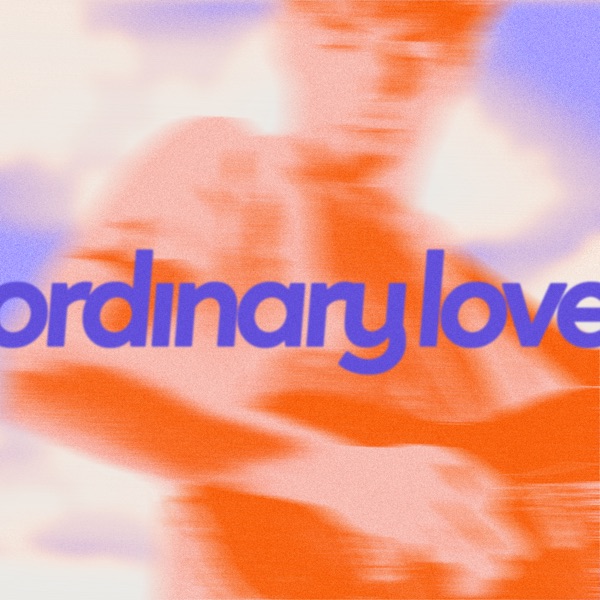Ordinary Love (Midnight Version) - Single album cover