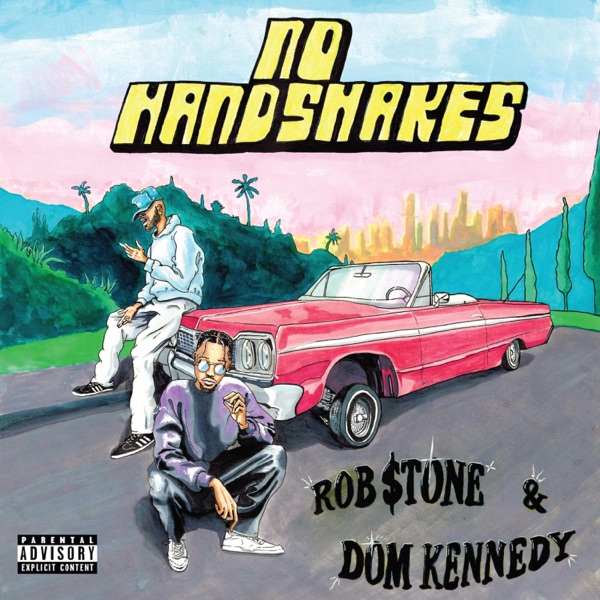 No Handshakes (feat. Dom Kennedy) - Single album cover