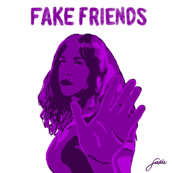 Fake Friends - Single album cover