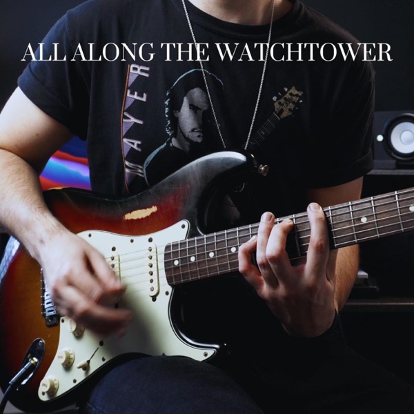 All Along the Watchtower - Single album cover