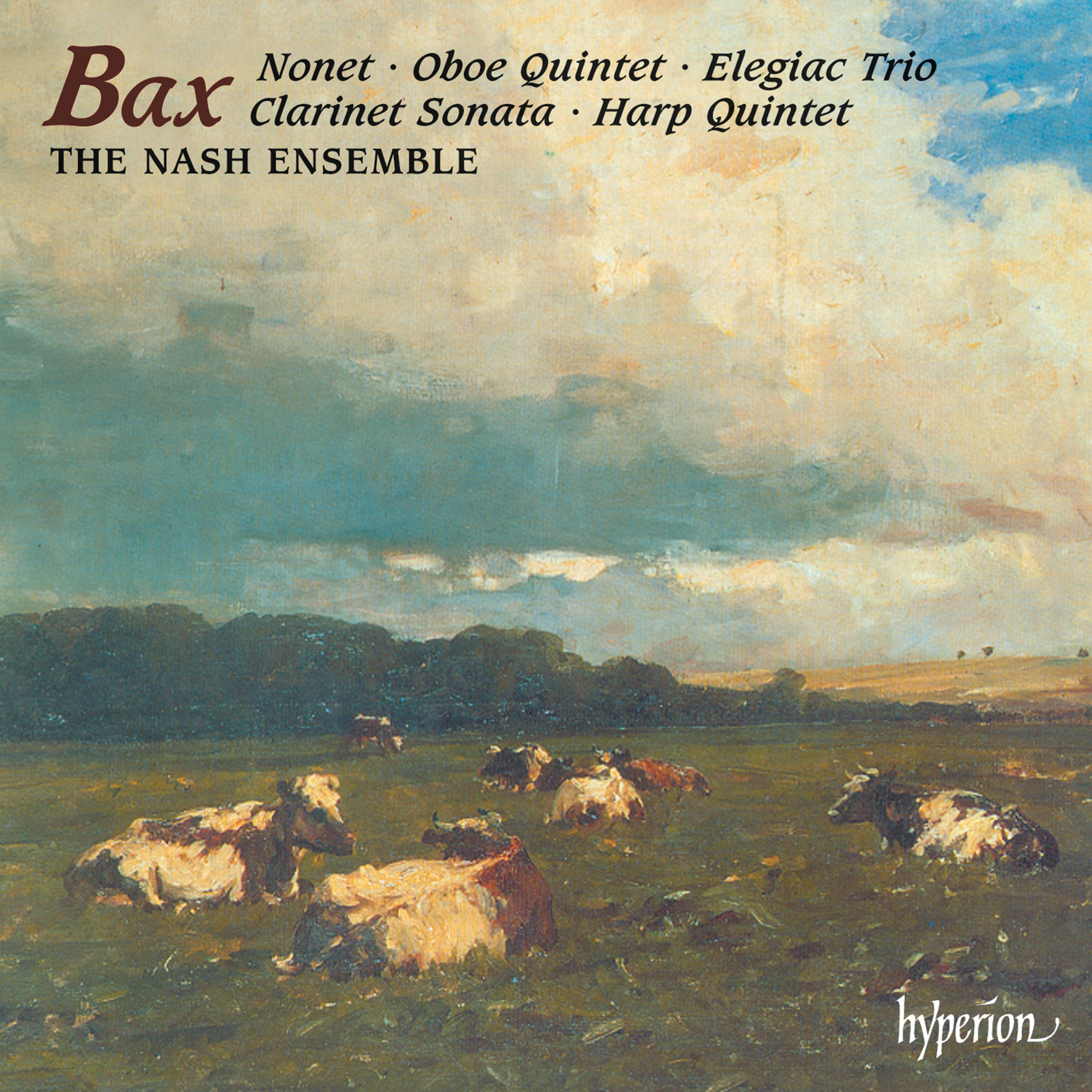 Bax: Nonet, Oboe & Harp Quintets, Clarinet Sonata & Elegie album cover