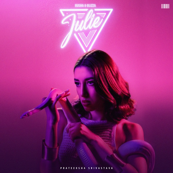 Julie ( Feat. Rusha & Blizza) - Single album cover