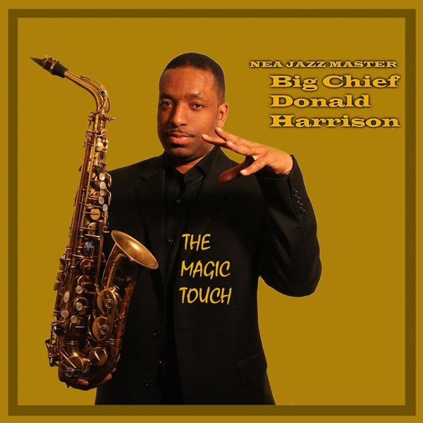 The MAGIC TOUCH (feat. Chuck Loeb, Chris Botti, Michael White & McKinley "Bug" Williams) - Single album cover