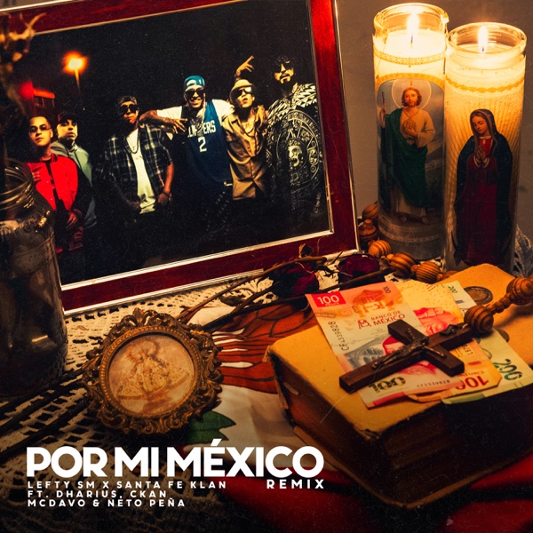 Por Mi México (Remix) [feat. Dharius, C-Kan, MC Davo & Neto Peña] - Single album cover