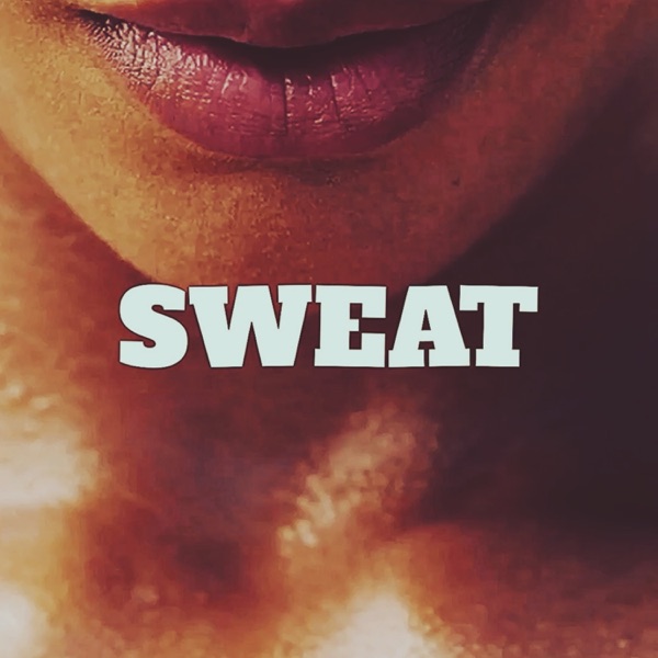 Sweat - Single album cover