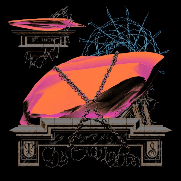 Sentence / If I Knew - Single album cover