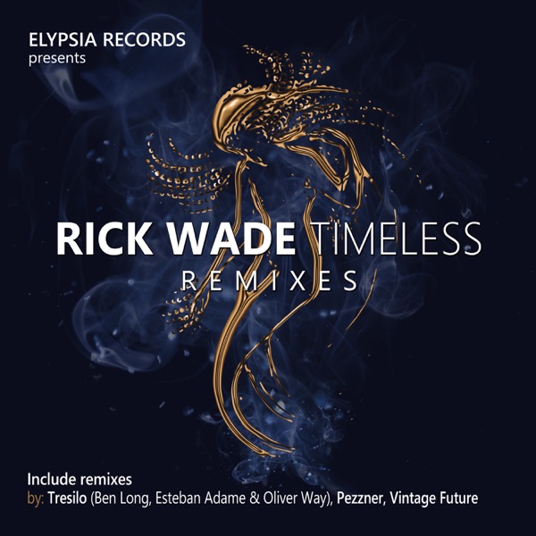 Timeless (Remixes) - EP album cover