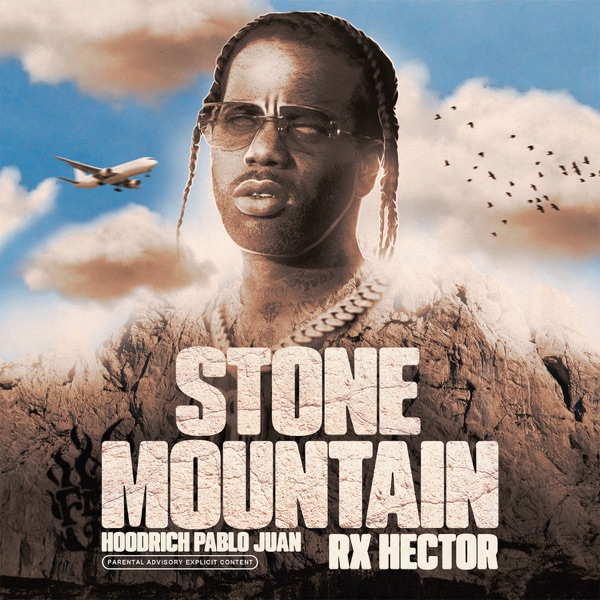Stone Mountain (feat. RX HECTOR) - Single album cover