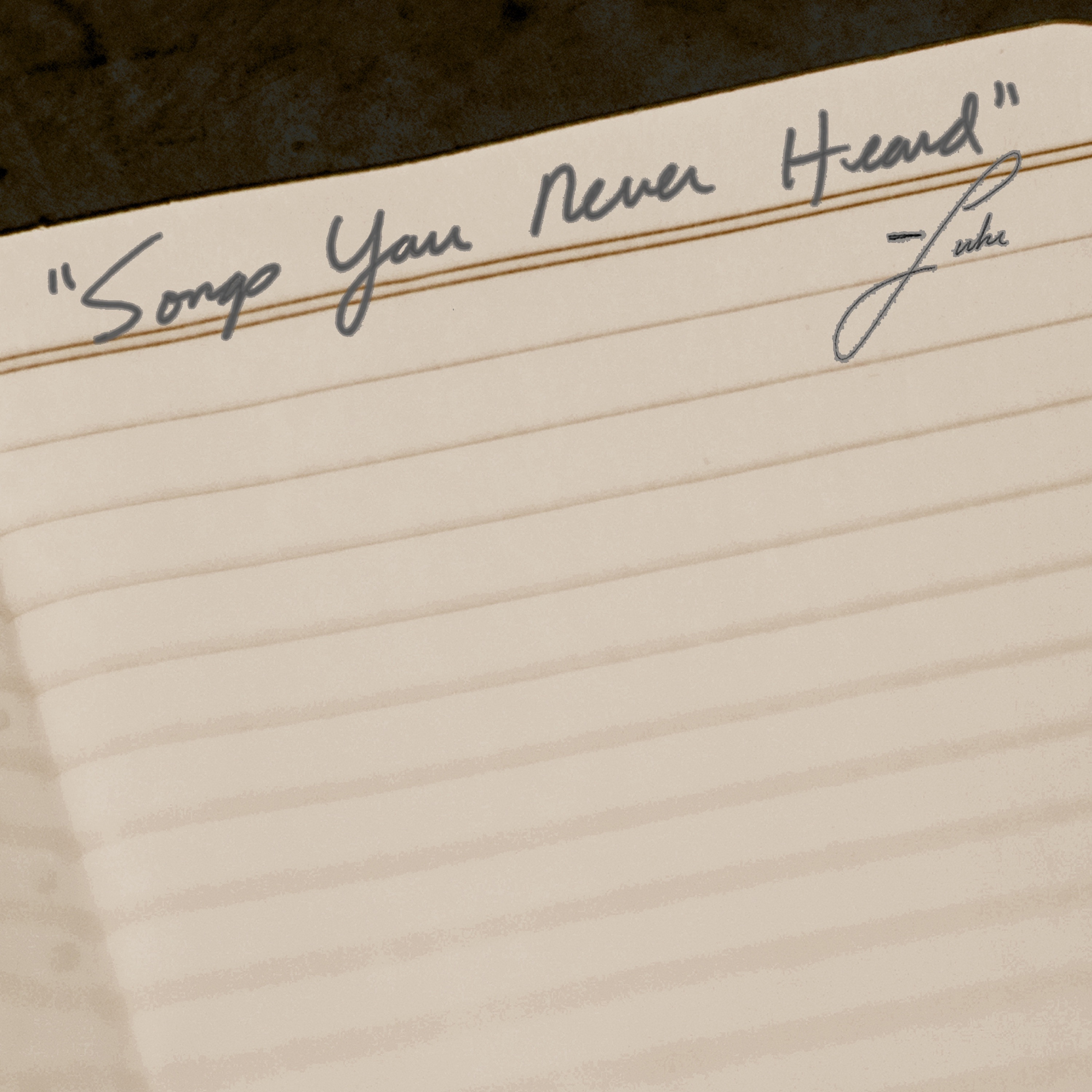 Songs You Never Heard (Deep Cuts) - EP album cover