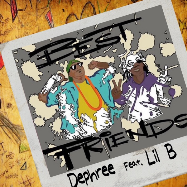 Best Friends (feat. Lil B) - Single album cover