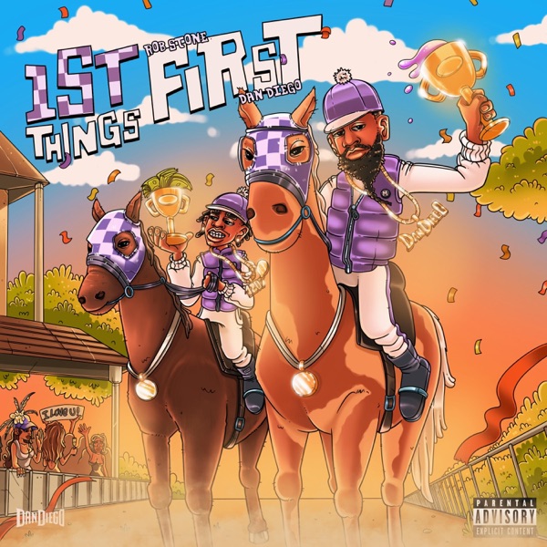 1st Things First (feat. Rob $tone) - Single album cover