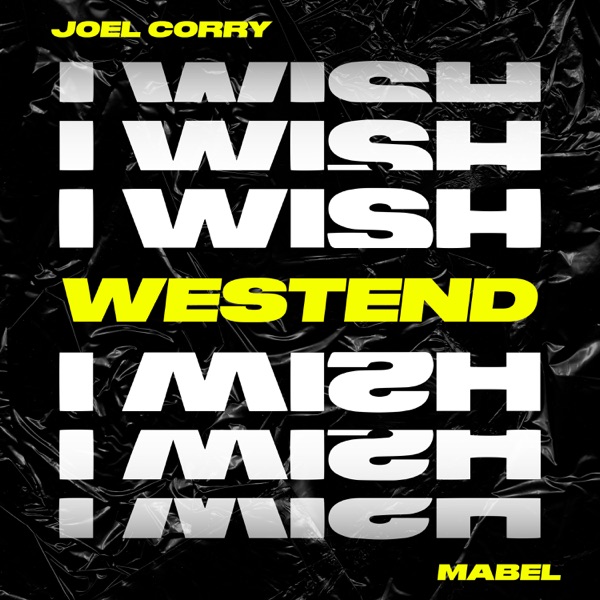 I Wish (feat. Mabel) [Westend Remix] - Single album cover