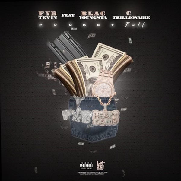 Pocket Full (feat. Blac Youngsta & C-Trillionaire) - Single album cover