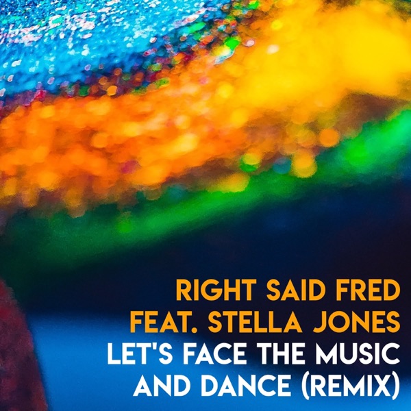 Let's Face the Music and Dance (Remix) [feat. Stella Jones] - Single album cover