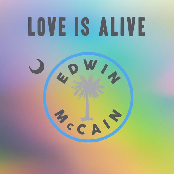 Love Is Alive - Single album cover