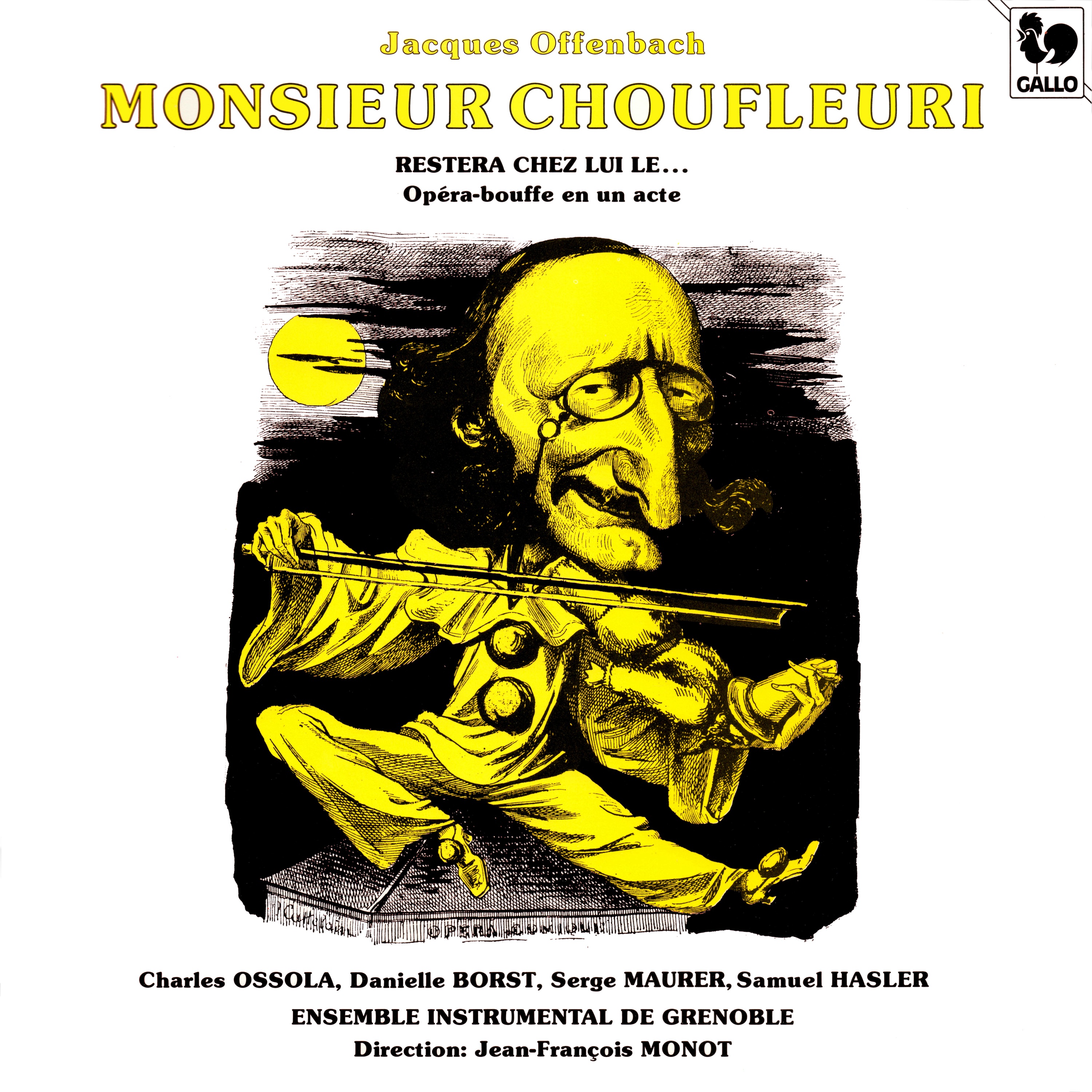 Offenbach: Monsieur Choufleuri restera chez lui le... Opéra-bouffe en un acte album cover