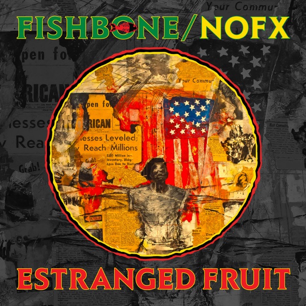 Estranged Fruit - Single album cover