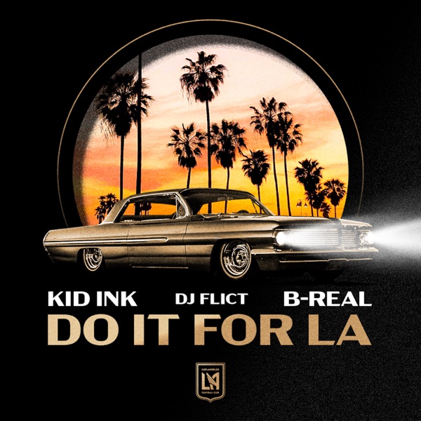 Do It For LA (LAFC Anthem) - Single album cover