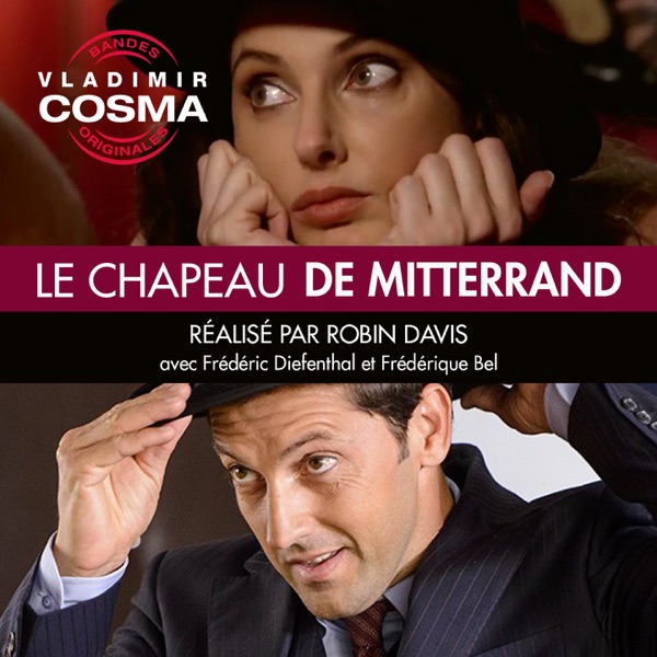 Le chapeau de Mitterrand (Bande originale du film) album cover