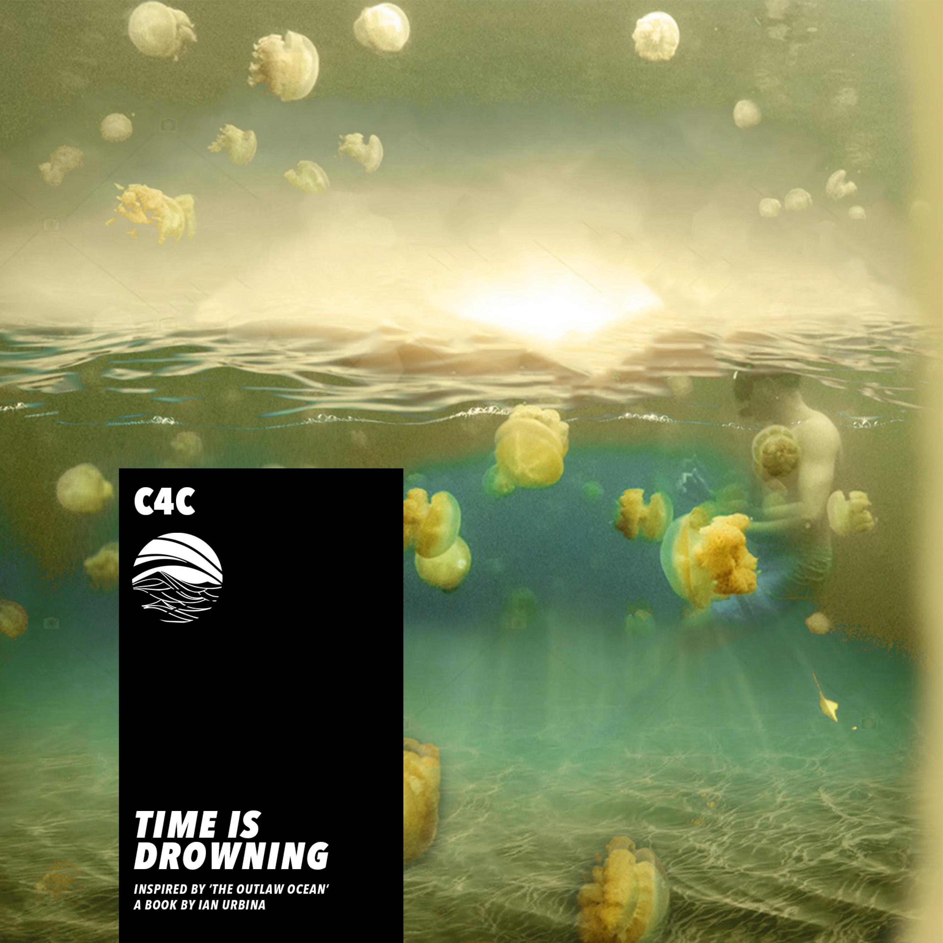 Time Is Drowning (Inspired by ‘The Outlaw Ocean’ a book by Ian Urbina) - Single album cover