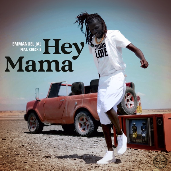 Hey Mama (feat. Check B) - Single album cover