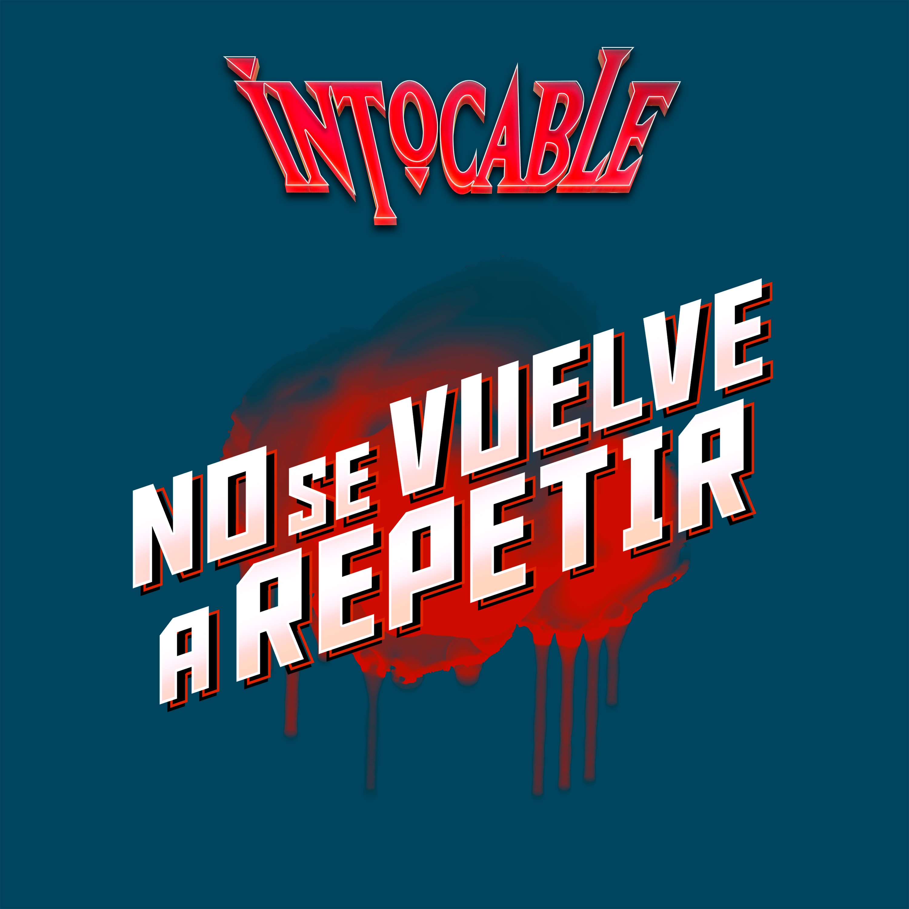 No Se Vuelve A Repetir - Single album cover