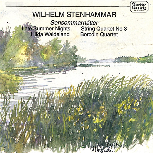 Wilhelm Stenhammar: Sensommarnätter album cover