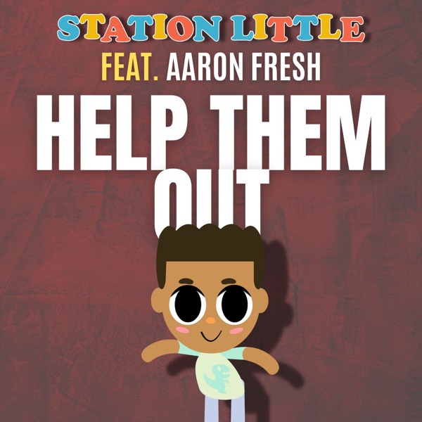 Help Them Out (feat. Aaron Fresh) - Single album cover