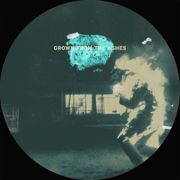 Grown From The Ashes - EP album cover
