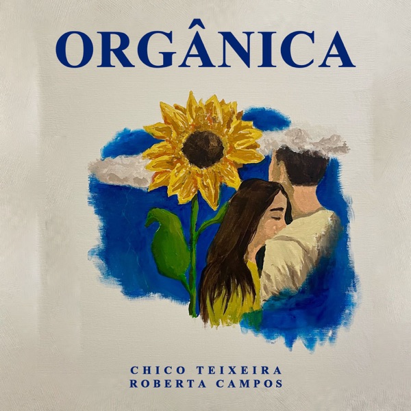 Orgânica - Single album cover