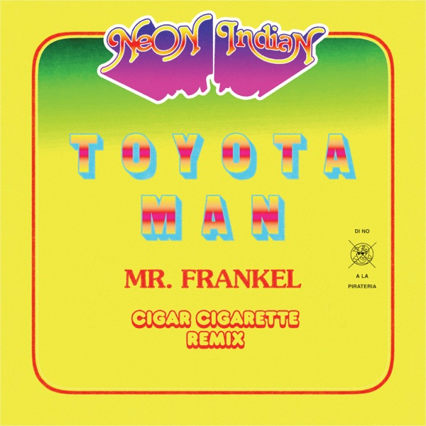 Toyota Man (Mr. Frankel, Cigar Cigarette Remix) - Single album cover