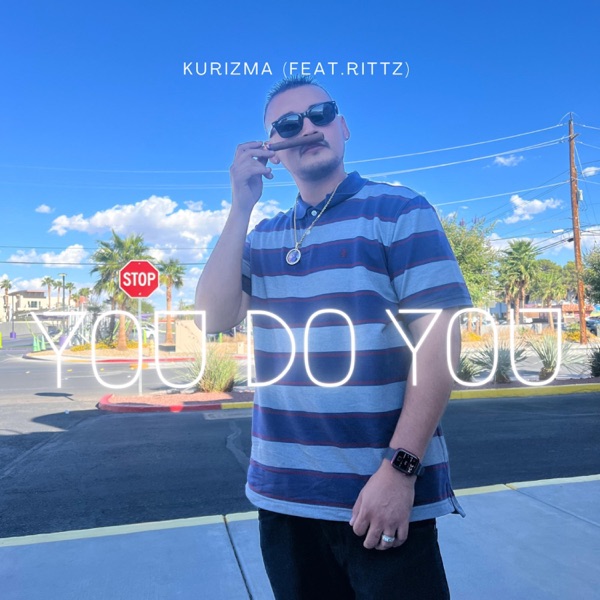 You do you (feat. Rittz) - Single album cover