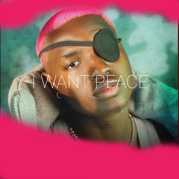 I Want Peace - Single album cover