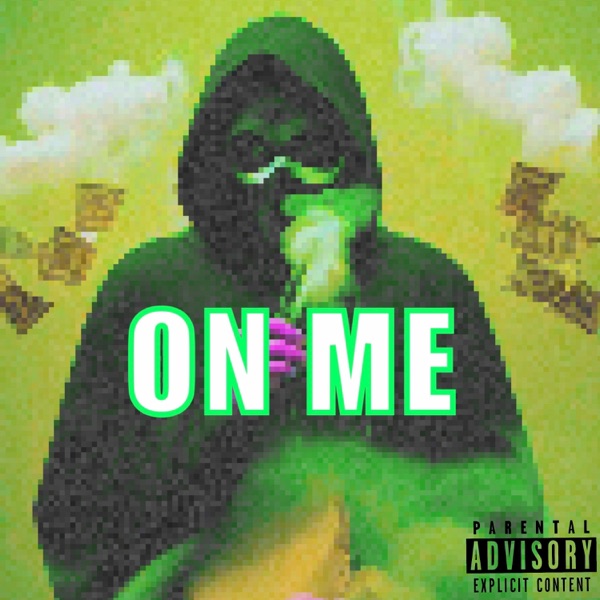 On Me (feat. Yung Simmie) - Single album cover