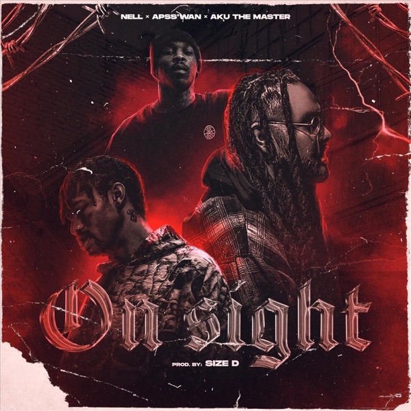 On Sight (feat. Aku The Master & Nell) - Single album cover